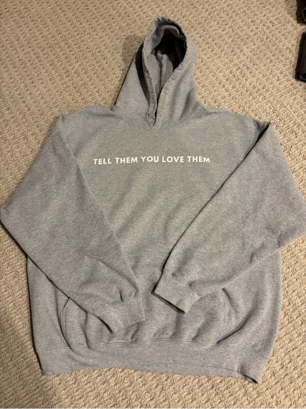 Grey 'Tell Them You Love Them' Pullover Hoodie